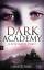 Dark Academy - Geheimer Pakt: Band 1 - Poole, Gabriella