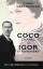 Coco Chanel & Igor Strawinsky: Roman - Chris Greenhalgh