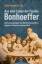 Aus dem Leben der Familie Bonhoeffer - Die Aufzeichnungen von Dietrich Bonhoeffers jüngster Schwester Susanne Dreß - Koslowski, Jutta