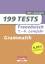 199 Tests / Französisch - Grammatik - 1.-4. Lernjahr. Buch mit Lösungen - Beyer, Michelle; Lück-Hildebrandt, Simone