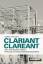 Clariant clareant - Die Anfänge eines Spezialitätenchemiekonzerns - Bálint, Anna