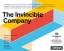 The Invincible Company: So schaffen Sie eine Kultur der Innovation und Transformation, die Ihr Unternehmen unbesiegbar macht - Alexander Osterwalder