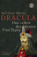 Dracula: Das Leben des Fürsten Vlad Tepes - Märtin, RalfPeter