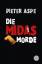Die Midas Morde - Pieter Aspe