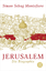 Jerusalem: Die Biographie - Sebag, Montefiore Simon