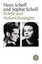 Briefe und Aufzeichnungen - Hans Scholl, Sophie Scholl