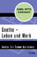 Goethe – Leben und Werk: Zweiter Teil: Summe des Le - Karl Otto Conrady