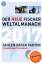 Der neue Fischer Weltalmanach 2017 mit CD-ROM: Zahlen Daten Fakten (Fischer Weltalmanach m.CD-ROM) - Redaktion Weltalmanach