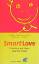 Smart Love - Erziehen mit Herz und Verstand - Martha Heinemann Pieper, William J. Pieper