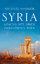 Syria : Geschichte einer zerstörten Welt. - Sommer, Michael