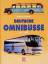 Deutsche Omnibusse seit 1895 - Gebhardt, Wolfgang