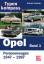 Typenkompass: Opel Band 1 (Personenwagen 1947 - 1987) und Band 2 (seit 1988). 2 Bände - Schrader, Halwart