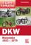 DKW. Motorräder 1920 - 1979 - Typenkompass - Rönnicke, Frank