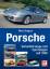 Porsche Serienfahrzeuge & Sportwagen seit 1948 911 914 924 928 944 968 Boxster - Bongers, Marc