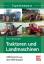 Traktoren und Landmaschinen - DDR-Importe aus den RGW-Staaten - Hintersdorf, Horst