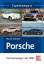 Typenkompass Porsche - Personenwagen seit 1948 - Gollnick, Martin