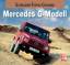 Mercedes G-Modell - seit 1979 Schrader Motor Chronik - Storz, Alexander F.