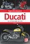 Ducati - Die V2-Motorräder seit 1970 - Leek, Jan