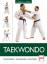 Taekwondo Traditionen- Grundlagen- Techniken - Stepan, Charles A.