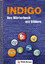 INDIGO - Das Wörterbuch mit Bildern - Wetter, Ute;Fedke, Karl