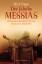 Der falsche Messias - Die wahre Geschichte des Jesus von Nazareth. Sehr rar! - Nick Page