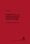Weltoffenheit und Verborgenheit bei Martin Heidegger. Eine phänomenologische Studie. - Ng, Chon Ip