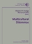 Multicultural Dilemmas - Identity, Difference, Otherness - Kalaga, Wojciech; Kubisz, Marzena