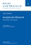 Analytische Rhetorik - Rhetorik, Recht und Philosophie- Herausgegeben von Katharina Gräfin von Schlieffen - Gräfin von Schlieffen, Katharina