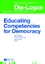 Educating Competencies for Democracy - Nowak, Ewa; Schrader, Dawn; Zizek, Boris