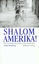 Shalom, Amerika! - Die Geschichte der Juden in der Neuen Welt - Hertzberg, Arthur