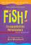 Fish! - Ein ungewöhnliches Motivationsbuch - Lundin, Stephen C; Christensen, John; Paul, Harry