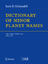 Dictionary of Minor Planet Names Addendum to Fifth Edition: 2006 - 2008 - Schmadel, Lutz D.