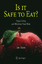 Is it Safe to Eat? - Ian Shaw