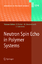 Neutron Spin Echo in Polymer Systems - Dieter Richter M. Monkenbusch Arantxa Arbe Juan Colmenero