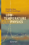 Low-Temperature Physics - Enss, Christian;Hunklinger, Siegfried