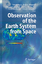 Observation of the Earth System from Space - Herausgegeben:Flury, Jakob; Rummel, Reiner; Reigber, Christoph; Rothacher, Markus; Boedecker, Gerd; Schreiber, Ulrich