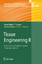 Tissue Engineering II - Herausgegeben von Lee, Kyongbum Kaplan, David L.