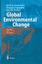 Global Environmental Change - Krapivin, Vladimir F.;Kondratyev, Kirill Y.;Phillipe, Gary W.