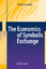 The Economics of Symbolic Exchange - Dolgin, Alexander