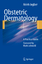 Obstetric Dermatology / A Practical Guide / Arieh Ingber / Taschenbuch / Paperback / Englisch / 2010 / Springer-Verlag GmbH / EAN 9783642100048 - Ingber, Arieh