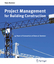 Project Management for Building Construction - Hans Sommer