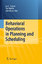 Behavioral Operations in Planning and Scheduling | Jan C. Fransoo (u. a.) | Buch | Englisch | 2010 | Springer Berlin | EAN 9783642133817 - Fransoo, Jan C.