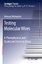 Testing Molecular Wires A Photophysical and Quantum Chemical Assay Mateusz Wielopolski Buch Springer Theses Englisch 2010 - Wielopolski, Mateusz