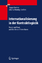 Internationalisierung in der Kontraktlogistik - Theorie und Praxis auch für kleinere Unternehmen - Borchert, Margret; Heuwing-Eckerland, Johanna