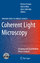 Coherent Light Microscopy - Ferraro, Pietro Wax, Adam Zalevsky, Zeev