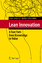 Lean Innovation How Fast Learning Creates More Value Henrik Sonnenberg (u. a.) Taschenbuch Englisch 2010 - Sonnenberg, Henrik