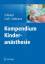 Kompendium Kinderanästhesie - Jörg Schimpf