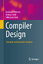 Compiler Design - Wilhelm, Reinhard;Seidl, Helmut;Hack, Sebastian