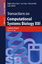 Transactions on Computational Systems Biology XIII | Ralph-Johan Back (u. a.) | Taschenbuch | Lecture Notes in Computer Science | Englisch | 2011 | Springer-Verlag GmbH | EAN 9783642197475 - Back, Ralph-Johan