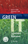 Green IT: Technologies and Applications - Kim, Jae H. und Myung J. Lee
